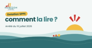 Dotation SPPE 2026 : comment la lire ? Arrêté du 16 juillet 2026 – Horizon Crèche